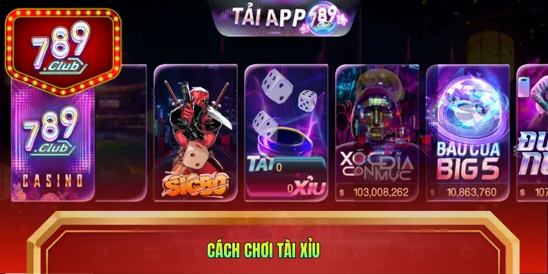 cách chơi tài xỉu